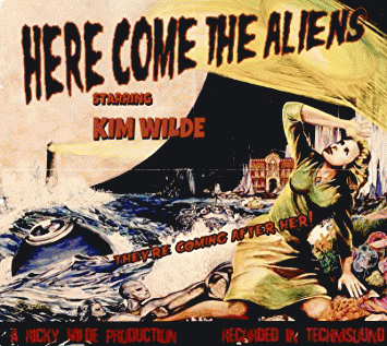 Kim Wilde : Here Come the Aliens